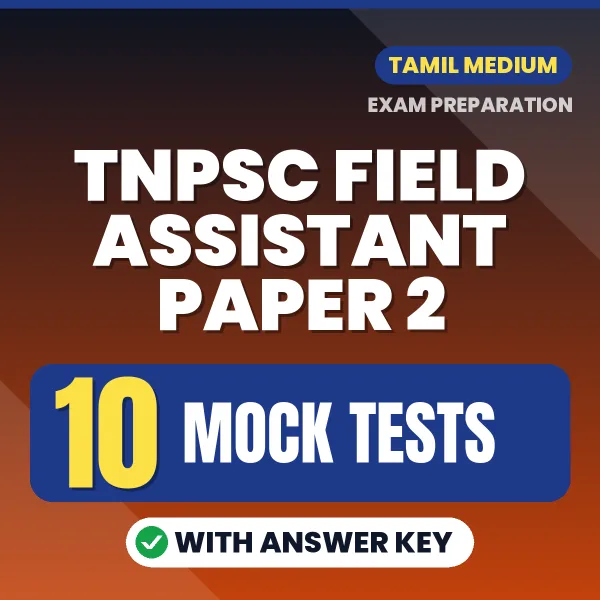 TNPSC Field Assistant Paper 2 Exam Mock Test Series (Tamil): 10 Exam-Like Mock Tests with Answers