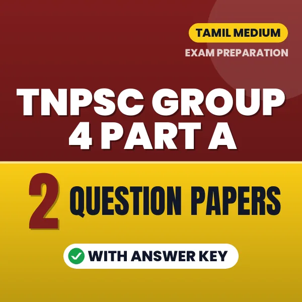 Download 2 TNPSC Group 4 Part A Question Papers PDF (Tamil) Based on the Latest Exam Pattern