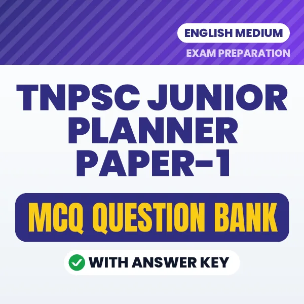 Download TNPSC Junior Planner Paper-1 Exam MCQ PDF in English – Important Objective Questions with Answers