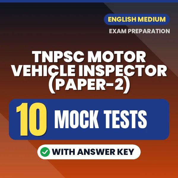 Boost Your TNPSC Motor Vehicle Inspector (Paper-2) Exam Score with 10 Mock Tests with Answer Key in English – PDF eBook