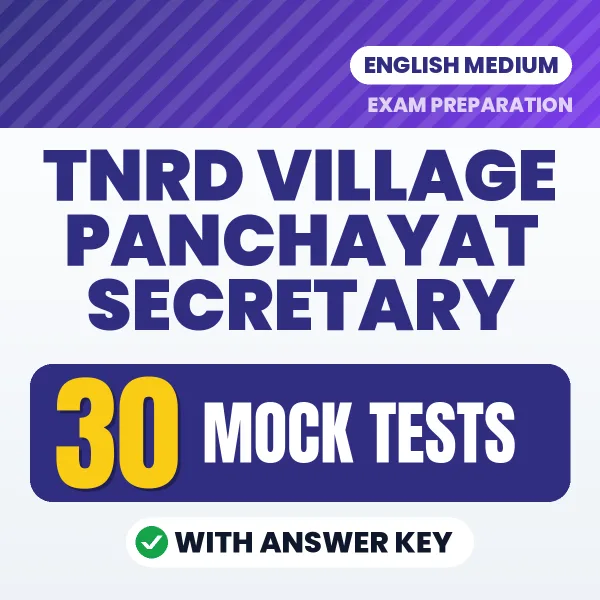 Download 30 TNRD Village Panchayat Secretary Mock Tests PDF (English) Based on the Latest Exam Pattern