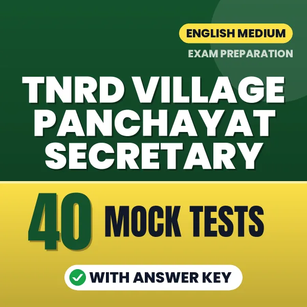 Download 40 TNRD Village Panchayat Secretary Mock Tests PDF (English) Based on the Latest Exam Pattern