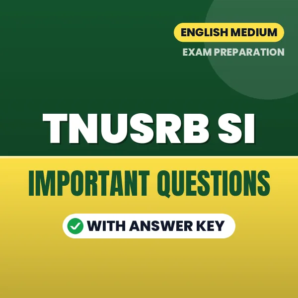 TNUSRB SI Exam Guide PDF in English – Important Questions for Quick Revision