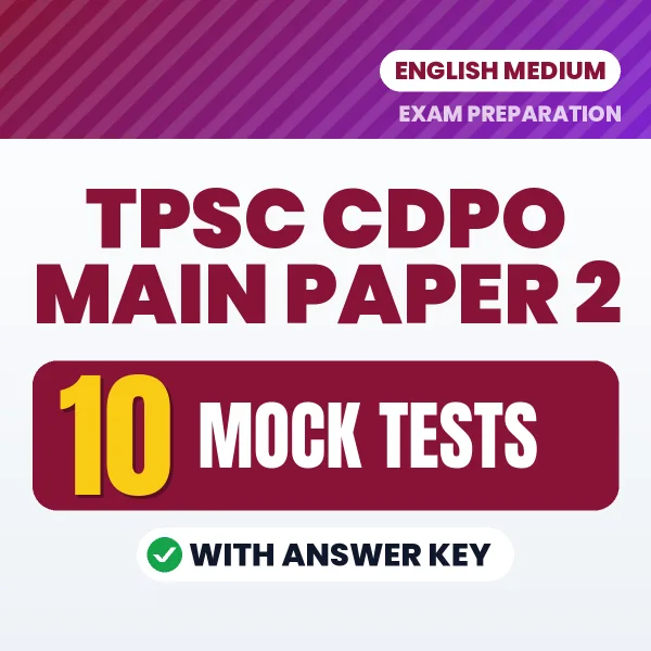 Boost Your TPSC CDPO MAIN PAPER 2 Exam Score with 10 Mock Tests with Answer Key in English – PDF eBook