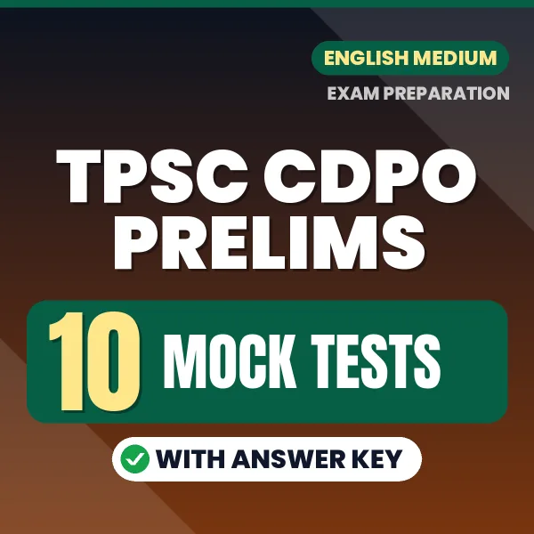 TPSC CDPO PRELIMS Mock Test PDF in English – 10 Full-Length Mock Tests with Answer Key