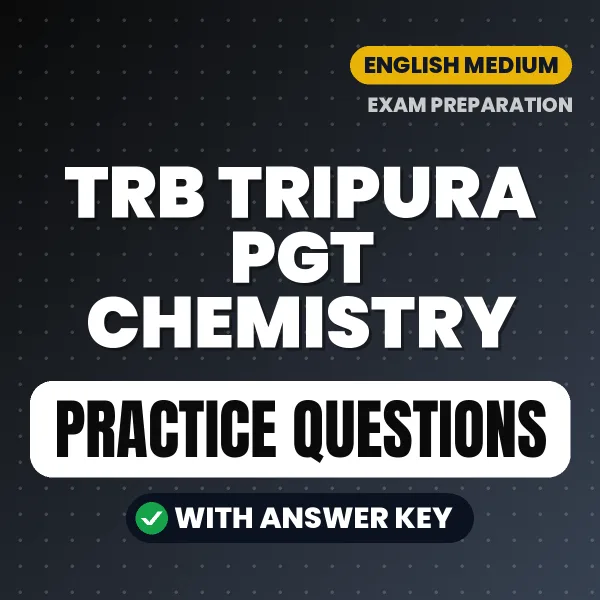 Best Digital Book for TRB Tripura PGT Chemistry Exam in English | Latest Syllabus-Based Practice Questions