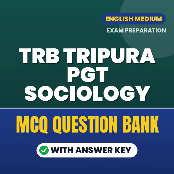 TRB Tripura PGT Sociology MCQ with Answer Key Book PDF in English – Exam-Oriented Objective Questions for Quick Revision