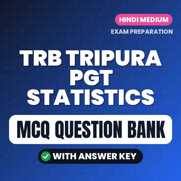 TRB Tripura PGT Statistics MCQ with Answer Key Book PDF in Hindi – Exam-Oriented Objective Questions for Quick Revision