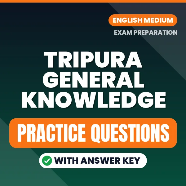 Best Digital Book for Tripura General Knowledge Exam in English | Latest Syllabus-Based Practice Questions