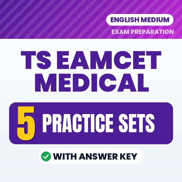 Test Your TS EAMCET Medical Exam Preparation – 5 Practice Sets with Answer Key in PDF Format (English)