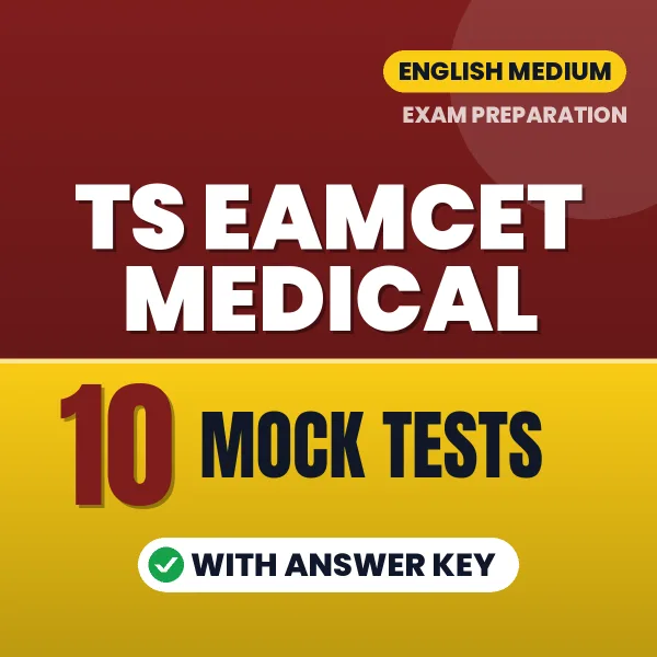 Test Your TS EAMCET MEDICAL Exam Preparation – 10 Mock Tests with Answer Key in PDF Format (English)