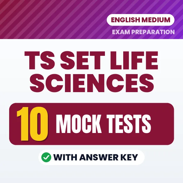 10 Mock Tests for TS SET Life Sciences Exam in English | Practice eBook with Answer Key – Instant PDF Download