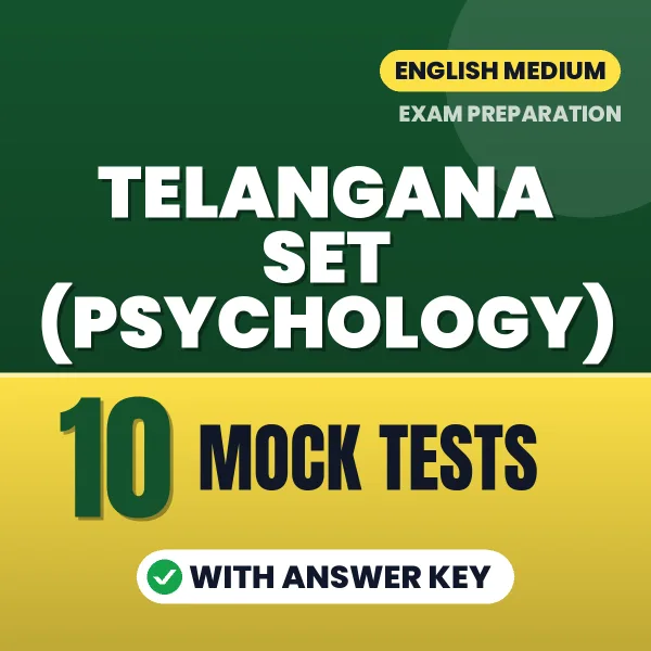 10 Mock Tests for TELANGANA SET (PSYCHOLOGY) Exam in English | Practice eBook with Answer Key – Instant PDF Download