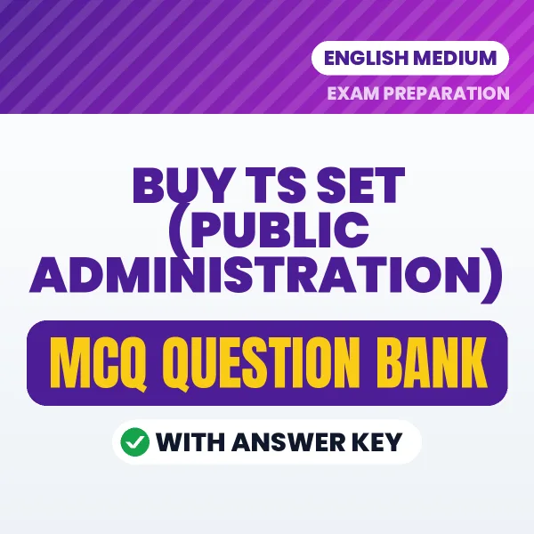 Buy TS SET (PUBLIC ADMINISTRATION) Exam Objective Type Questions eBook in English – Latest Pattern MCQ Collection