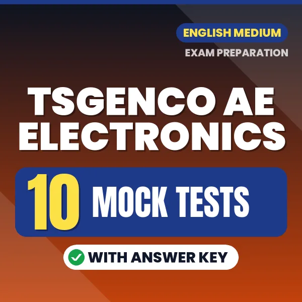 Boost Your TSGENCO AE Electronics Exam Score with 10 Mock Tests with Answer Key in English – PDF eBook