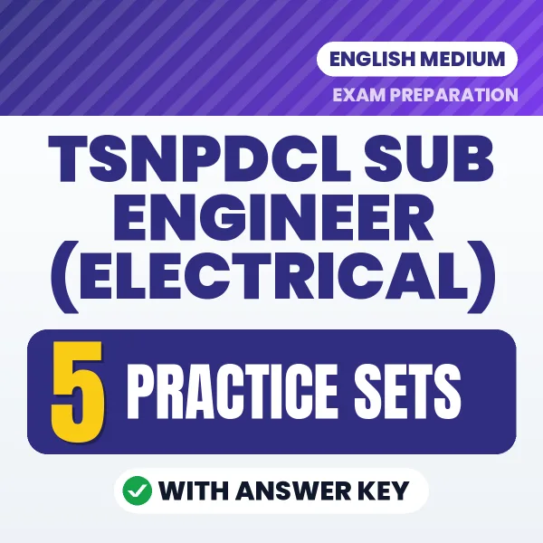 TSNPDCL Sub Engineer (Electrical) Exam Practice Set Series (English): 5 Exam-Like Practice Sets with Answers