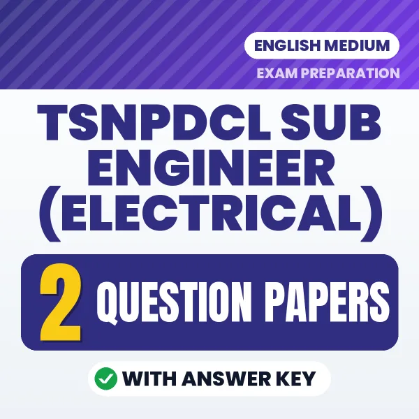 TSNPDCL Sub Engineer (Electrical) Exam Question Paper Series (English): 2 Exam-Like Question Papers with Answers