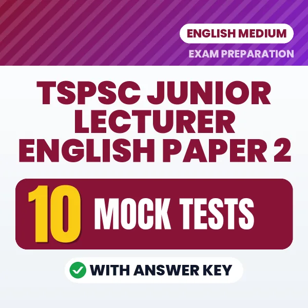 10 Mock Tests for TSPSC Junior Lecturer English Paper 2 Exam in English | Practice eBook with Answer Key – Instant PDF Download