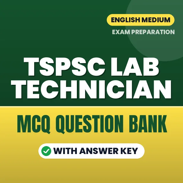 Prepare for TSPSC Lab Technician Exam with Multiple Choice Questions & Answers PDF in English