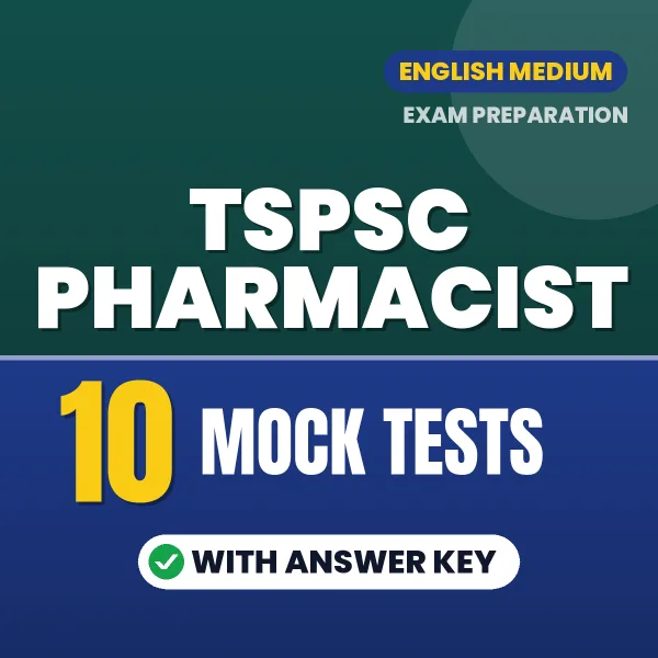 Latest Pattern TSPSC Pharmacist Mock Test eBook in English – 10 Mock Tests with Answer Key for Self-Assessment