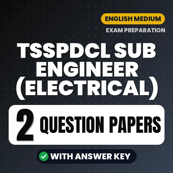2 Question Papers for TSSPDCL Sub Engineer (Electrical) Exam in English | Practice eBook with Answer Key – Instant PDF Download