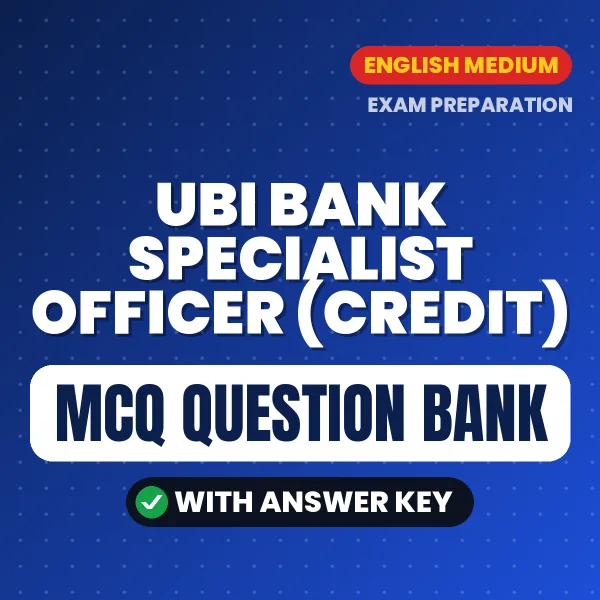 Best MCQ eBook for UBI Bank Specialist Officer (Credit) Exam in English | Selected Questions with Answer Key