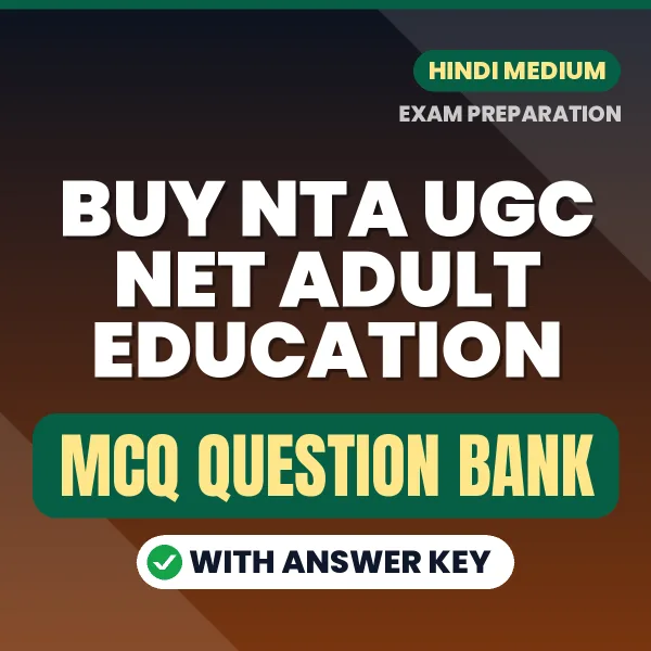 Buy NTA UGC NET Adult Education Exam Objective Type Questions eBook in Hindi – Latest Pattern MCQ Collection