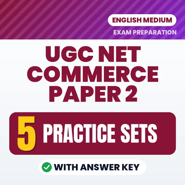 Boost Your UGC NET Commerce Paper 2 Exam Score with 5 Practice Sets with Answer Key in English – PDF eBook