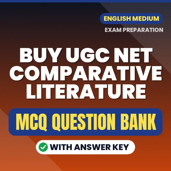Buy UGC NET Comparative Literature Exam Objective Type Questions eBook in English – Latest Pattern MCQ Collection