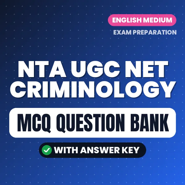 Prepare for NTA UGC NET Criminology Exam with Multiple Choice Questions & Answers PDF in English