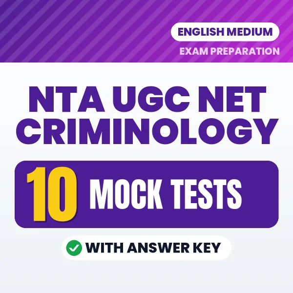 Practice for NTA UGC NET Criminology Exam at Home – 10 Mock Tests PDF in English with Answers