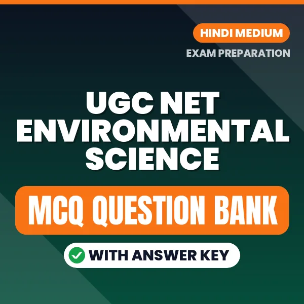 Prepare for UGC NET Environmental Science Exam with Multiple Choice Questions & Answers PDF in Hindi