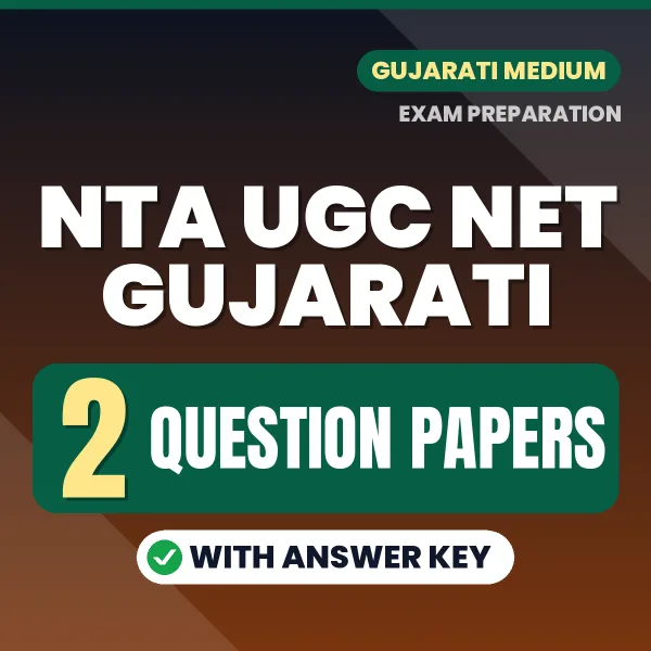 2 Question Papers for NTA UGC NET Gujarati Exam in English | Practice eBook with Answer Key – Instant PDF Download