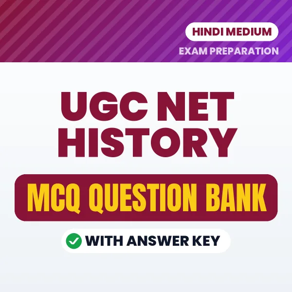 UGC NET History MCQ with Answer Key Book PDF in Hindi – Exam-Oriented Objective Questions for Quick Revision