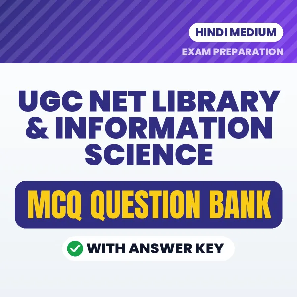 Best MCQ eBook for UGC NET Library & Information Science Exam in Hindi | Selected Questions with Answer Key