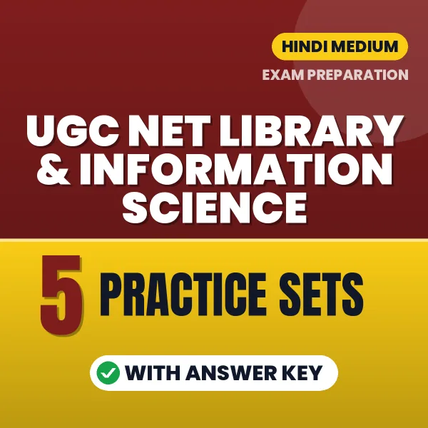 Boost Your UGC NET Library & Information Science Exam Score with 5 Practice Sets with Answer Key in Hindi – PDF eBook