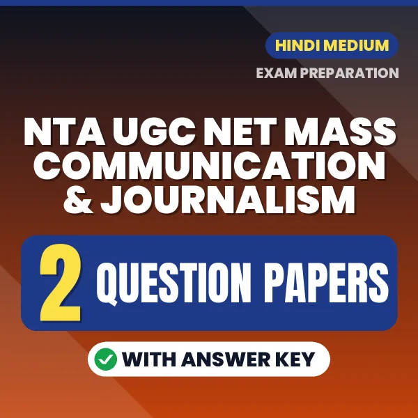Download 2 NTA UGC NET Mass Communication & Journalism Question Papers PDF (Hindi) Based on the Latest Exam Pattern