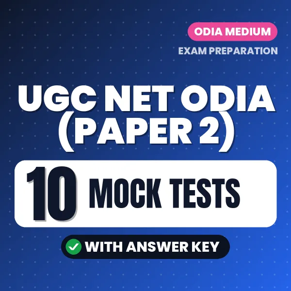 Boost Your UGC NET Odia (Paper 2) Exam Score with 10 Mock Tests with Answer Key in Odia – PDF eBook