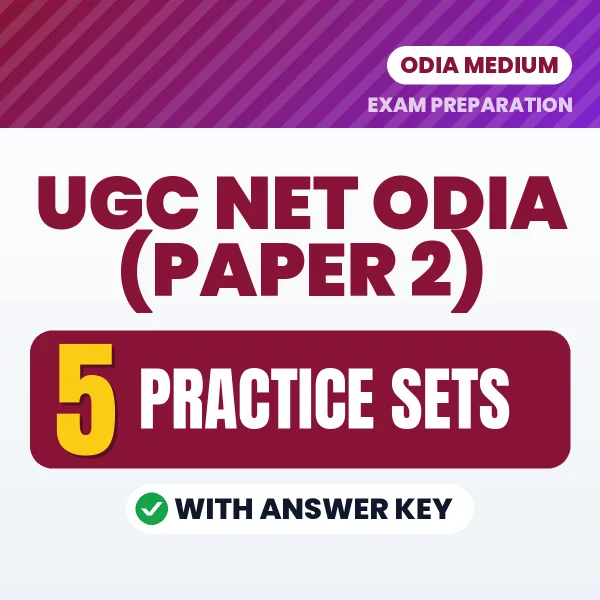 Boost Your UGC NET Odia (Paper 2) Exam Score with 5 Practice Sets with Answer Key in Odia – PDF eBook