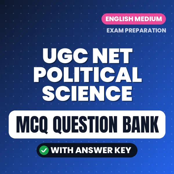 Crack UGC NET Political Science Exam with This MCQ Practice Book PDF in English – Instant Download