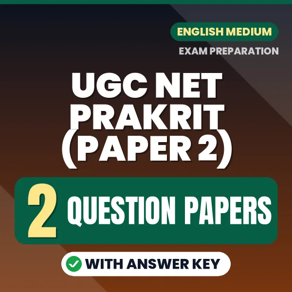 UGC NET Prakrit (Paper 2) Question Paper PDF in English – 2 Full-Length Question Papers with Answer Key