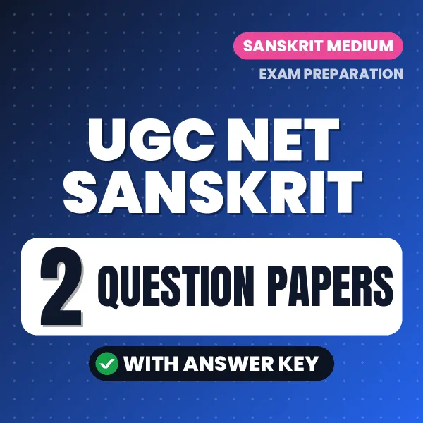 Boost Your UGC NET Sanskrit Exam Score with 2 Question Papers with Answer Key – PDF eBook
