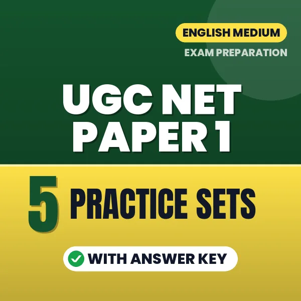 Practice for UGC NET Paper 1 Exam at Home – 5 Practice Sets PDF in English with Answers