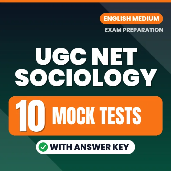 Boost Your UGC NET Sociology Exam Score with 10 Mock Tests with Answer Key in English – PDF eBook
