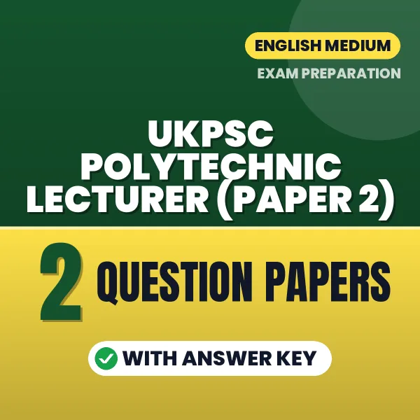 UKPSC Polytechnic Lecturer (Paper 2) Exam Question Paper Series (English): 2 Exam-Like Question Papers with Answers