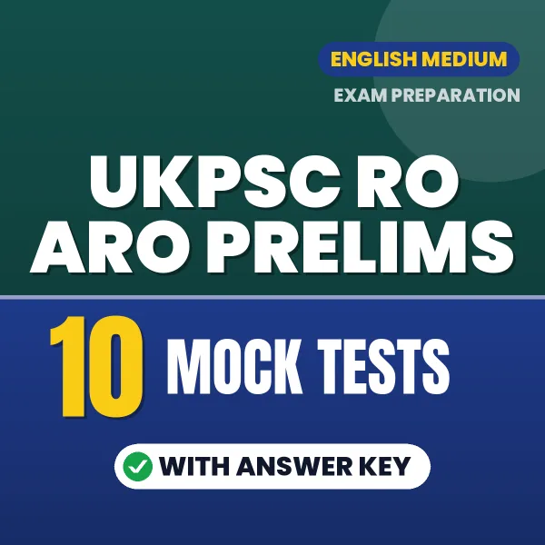 10 Mock Tests for UKPSC RO ARO Prelims Exam in English | Practice eBook with Answer Key – Instant PDF Download
