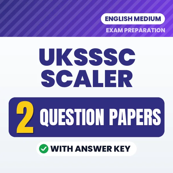 Boost Your UKSSSC Scaler Exam Score with 2 Question Papers with Answer Key in English – PDF eBook