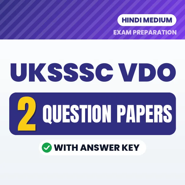 Test Your UKSSSC VDO Exam Preparation – 2 Question Papers with Answer Key in PDF Format (Hindi)