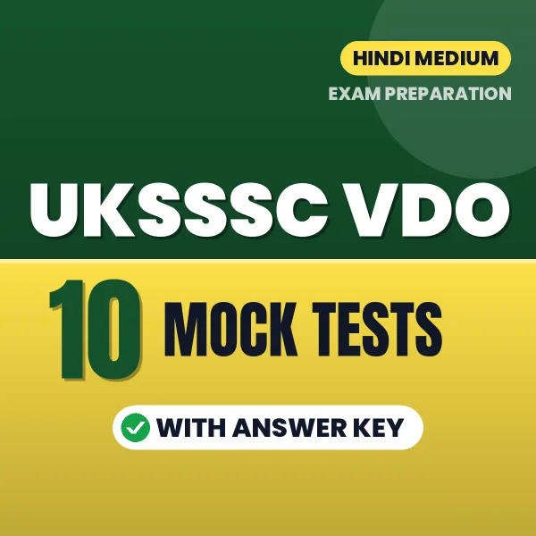 Test Your UKSSSC VDO Exam Preparation – 10 Mock Tests with Answer Key in PDF Format (Hindi)