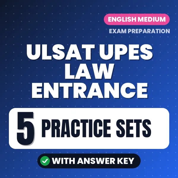 Download 5 ULSAT UPES Law Entrance Practice Sets PDF (English) Based on the Latest Exam Pattern
